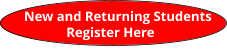 New and Returning Students  Register Here